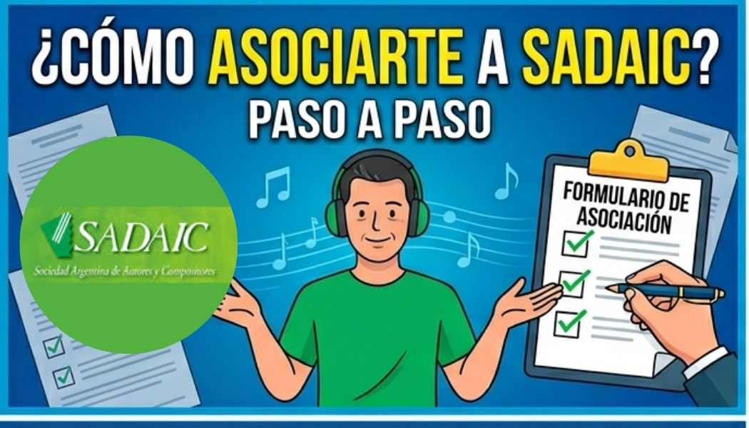 ¿Cómo asociarte a SADAIC?